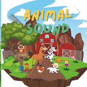 Symphony of Animal Sounds: A Toddler's Musical Journey: Animal Sound Moo! Quack! Neigh!