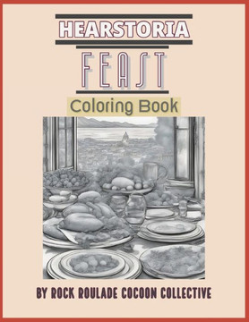 Feast, Hearstoria: Coloring Book