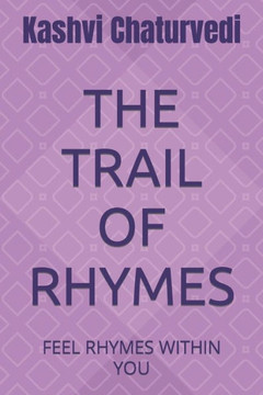 The Trail of Rhymes: Feel Rhymes Within You
