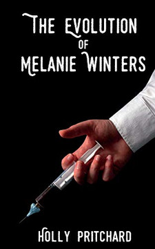 The Evolution of Melanie Winters (The Ascension Series)