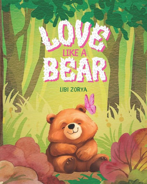 Love like a Bear: A tale of kindness and self-love