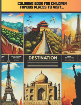 Coloring Book for Children Famous Places to Visit...