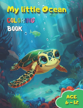 My little Ocean: Explore the Underwater World Through Colors
