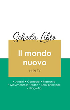 Scheda Libro Il Mondo Nuovo Di Aldous Huxley (Analisi Letteraria Di Riferimento E Riassunto Completo) (Italian Edition)