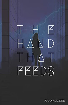 The Hand That Feeds (Nefarious)