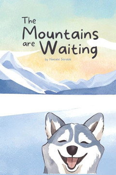 The Mountains are Waiting