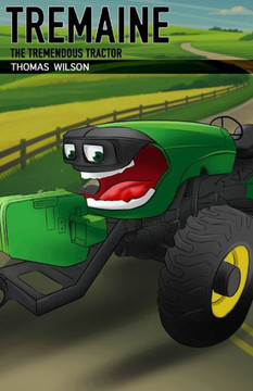 Tremaine the Tremendous Tractor