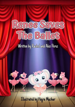 Renee Saves The Ballet