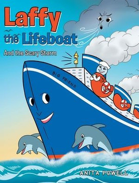 Laffy the Lifeboat: And the Scary Storm