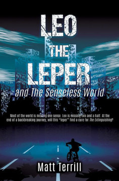 Leo the Leper and the Senseless World
