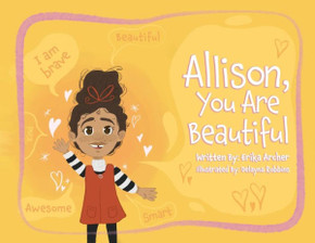 Allison, You Are Beautiful Allison, You Are Beautiful