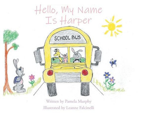 Hello, My Name Is Harper