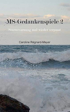 Ms-Gedankenspiele 2 : Sturmwarnung Mal Wieder Verpasst Ms-Gedankenspiele 2 : Sturmwarnung Mal Wieder Verpasst
