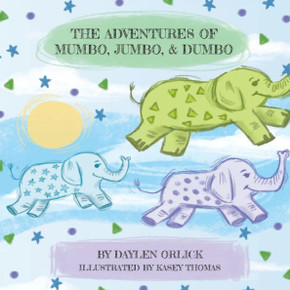 The Adventures of Mumbo, Jumbo, & Dumbo