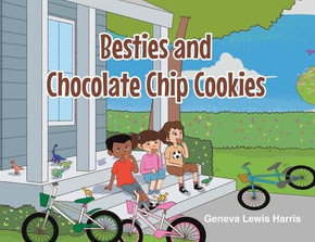BESTIES and CHOCOLATE CHIP COOKIES BESTIES and CHOCOLATE CHIP COOKIES
