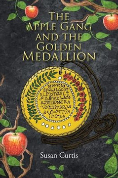 The Apple Gang and the Golden Medallion The Apple Gang and the Golden Medallion