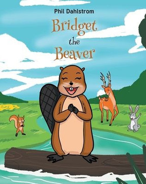 Bridget the Beaver