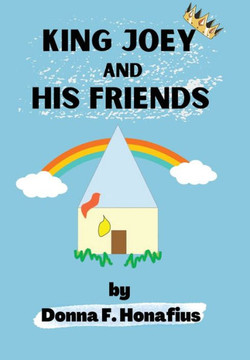 King Joey and His Friends