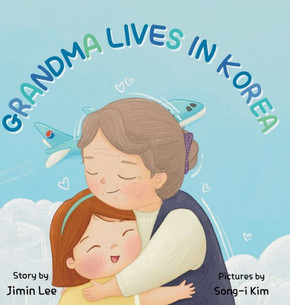 Grandma Lives in Korea Grandma Lives in Korea