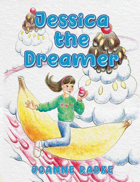 Jessica the Dreamer Jessica the Dreamer