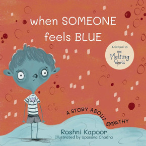 When Someone Feels Blue: A Story About Empathy