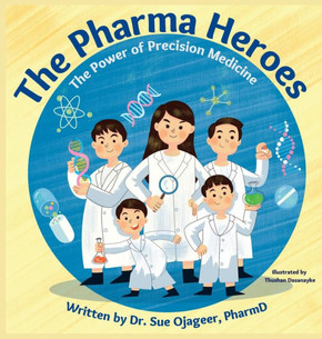 The Pharma Heroes: The Power of Precision Medicine