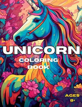 Unicorn Coloring Book: Sparkle, Shine, Enjoy Unicorn Coloring Book: Sparkle, Shine, Enjoy