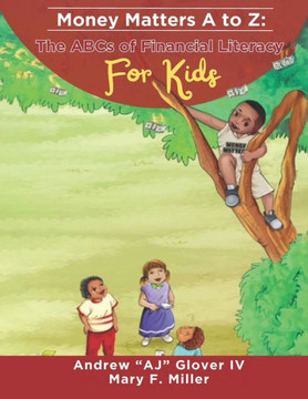 Money Matters A to Z: The ABCs of Financial Literacy for Kids - Large Print