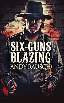 Six-Guns Blazing - 9784824100573