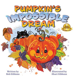 Pumpkin's Impossible Dream Pumpkin's Impossible Dream