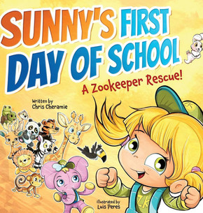 Sunny's First Day of School: A Zookeeper Rescue! Sunny's First Day of School: A Zookeeper Rescue!