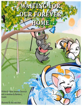 Waiting for Our Forever Home