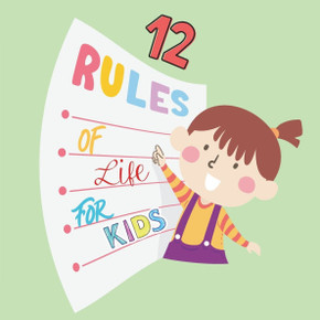 12 Rules of Life: For Kids