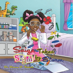 Saige Takes STEM by Storm Saige Takes STEM by Storm