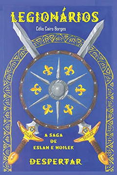 Legion?írios: Despertar - A Saga de Eslah e Hoilek (Portuguese Edition)