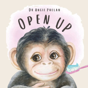 Open Up: - it's time to brush your teeth!