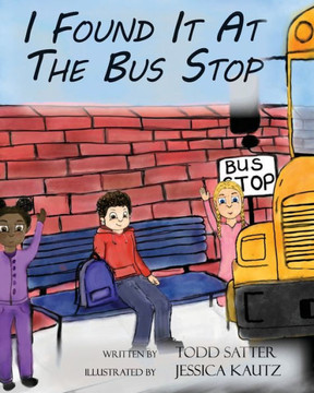 I Found It At The Bus Stop