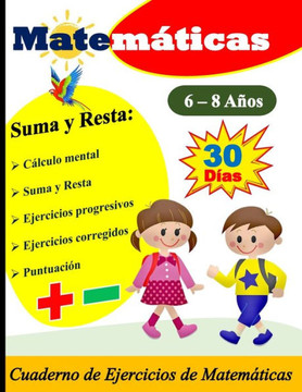 Suma y Resta para ni?s de 6 a 8 a?s Suma y Resta para ni?s de 6 a 8 a?s