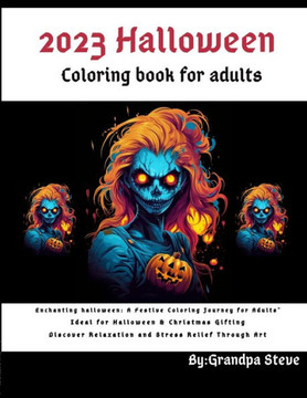 2023 Halloween coloring book for adults: 3 - Chilling Shadows: A Haunting Halloween Coloring Experience