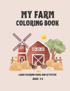 My Farm Coloring Book