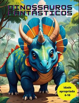 Dinossauros Fant?ticos