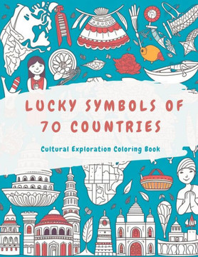Lucky Symbols of 70 Countries