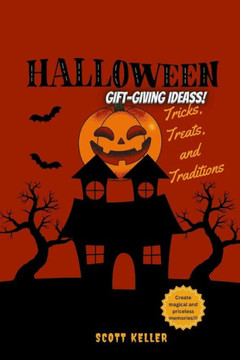 Halloween Gift-Giving Ideas: Tricks, Treats, and Traditions