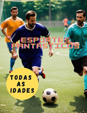 esportes fant?ticos