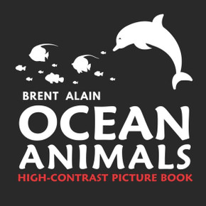 Ocean Animals: High Contrast Picture Book for Newborns and Babies