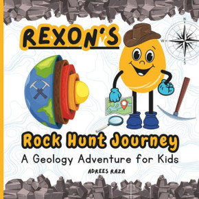 Rexon's Rock Hunt Journey: A Geology Adventure for Kids