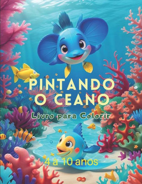 Pintando o Oceano Pintando o Oceano