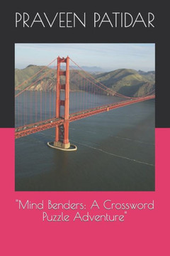 ""Mind Benders: A Crossword Puzzle Adventure""