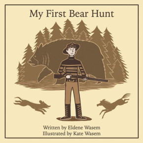 My First Bear Hunt