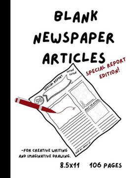 Blank Newspaper Articles for Creative Writing and Imaginative Drawing